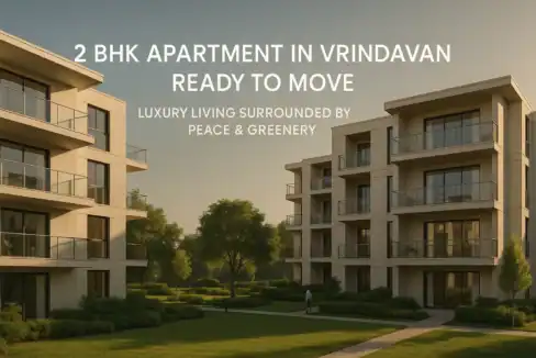 2 BHK Apartment in Vrindavan Ready to Move | Luxury Flats