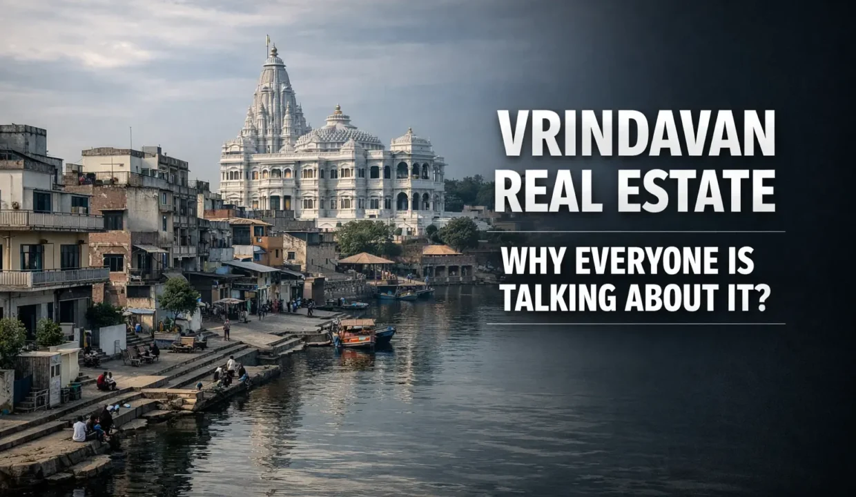 Vrindavan Real Estate