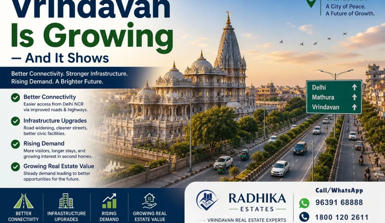 Vrindavan Is Growing